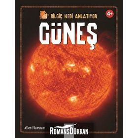 Bilgiç Kedi Anlatıyor - Güneş - Peter Bently