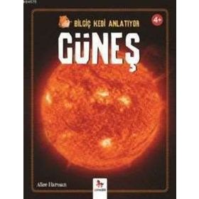 Bilgiç Kedi Anlatıyor - Güneş - Peter Bently