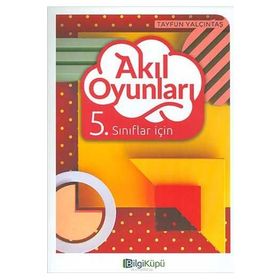 BilgiKüpü Yayınları 5. Sınıf Akıl Oyunları