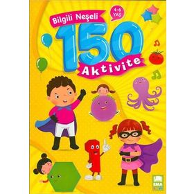 Bilgili Neseli 150 Aktivite Ema Çocuk