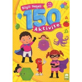 Bilgili Neseli 150 Aktivite Ema Çocuk