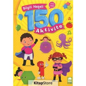 Bilgili Neseli 150 Aktivite Ema Çocuk
