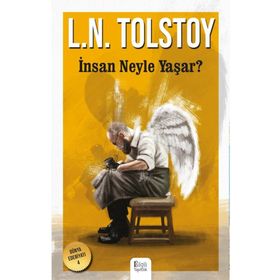 Bilgili Yayıncılık - İnsan Neyle Yaşar? - L.N Tolstoy