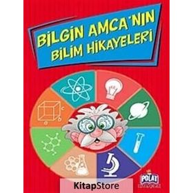 Bilgin Amca’nın Bilim Hikayeleri - Ercan Dinçer