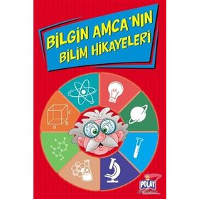 Bilgin Amca’nın Bilim Hikayeleri - Ercan Dinçer