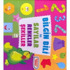 Bilgin Bili ile Sayılar Renkler Şekiller - Kollektif