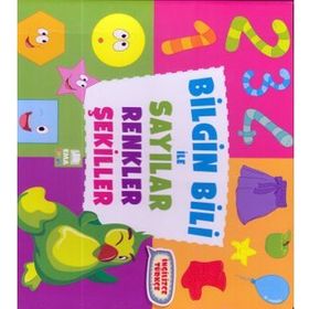 Bilgin Bili ile Sayılar Renkler Şekiller - Kollektif