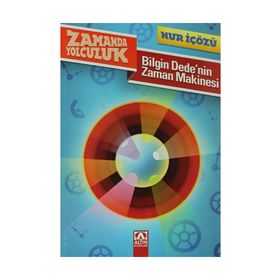 BILGIN DEDENIN ZAMAN MAKINESI - NUR ICOZU