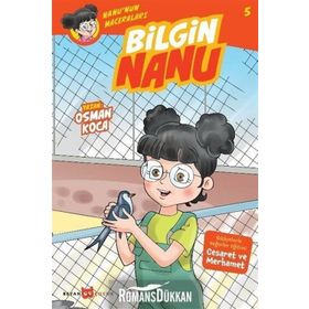 Bilgin Nanu - Nanu'nun Maceraları 5 - Osman Koca