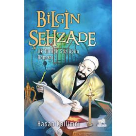 Bilgin Şehzade Hasan Kallimci Uçan At Yayınları