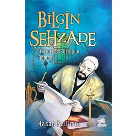 Bilgin Şehzade Hasan Kallimci Uçan At Yayınları