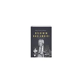 Bilginin Başlangıcı Hans Georg Gadamer Albaraka Yayınları