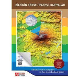 Bilginin Görsel İfadesi: Haritalar - Pegem Akademi Yayıncılık