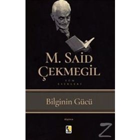 Bilginin Gücü - Halil Aksu