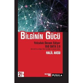 Bilginin Gücü - Halil Aksu