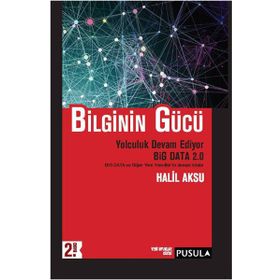 Bilginin Gücü - Halil Aksu