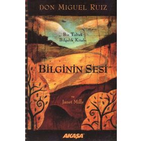 Bilginin Sesi - Don Miguel Ruiz Jr Janet Mills