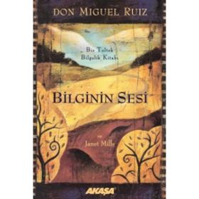 Bilginin Sesi - Don Miguel Ruiz Jr Janet Mills