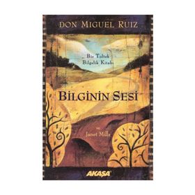 Bilginin Sesi - Don Miguel Ruiz Jr Janet Mills