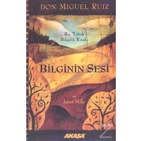 Bilginin Sesi - Don Miguel Ruiz Jr Janet Mills