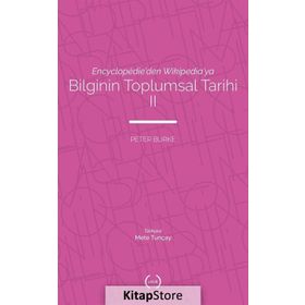 Bilginin Toplumsal Tarihi - Peter Burke