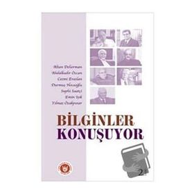 Bilginler Konuşuyor - Altan Deliorman