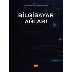 Bilgisayar Ağları - Ümit Deniz Göker