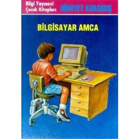 BILGISAYAR AMCA - HIDAYET KARAKUŞ