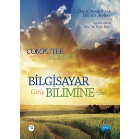 Bilgisayar Bilimine Giriş Computer Science an Overview J. Glenn Brookshear - Nobel Yayınevi