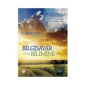Bilgisayar Bilimine Giriş Computer Science an Overview J. Glenn Brookshear - Nobel Yayınevi