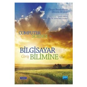 Bilgisayar Bilimine Giriş Computer Science an Overview J. Glenn Brookshear - Nobel Yayınevi