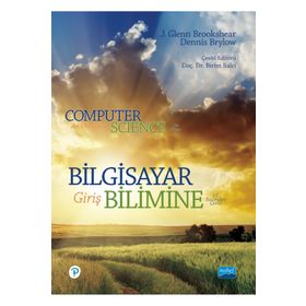 Bilgisayar Bilimine Giriş Computer Science an Overview J. Glenn Brookshear - Nobel Yayınevi