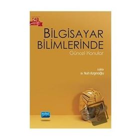 Bilgisayar Bilimlerinde Güncel Konular - Nobel Akademik Yayıncılık