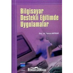 BILGISAYAR DESTEKLI ÖĞRETİM VE UYGULAMALAR - YAVUZ AKPINAR