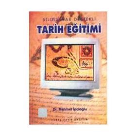 BILGISAYAR DESTEKLI TARIH EĞİTİMİ - MEHMET İPCİOĞLU