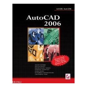 BILGISAYAR DESTEKLI TASARIM VE MODELLEME TEKNIKLER AUTOCAD 2006 - YUSUF ŞAHİN