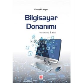 BILGISAYAR DONANIMI - EBUBEKIR YAŞAR