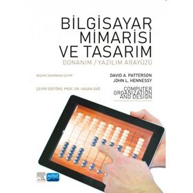 Bilgisayar Mimarisi ve Tasarım - Computer Organization And Design - Nobel Akademik Yayıncılık