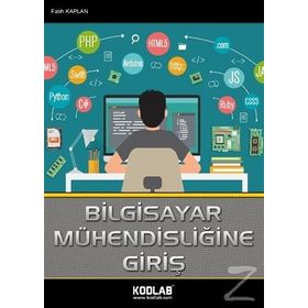 Bilgisayar Mühendisliğine Giriş-Kodlab Yayınları
