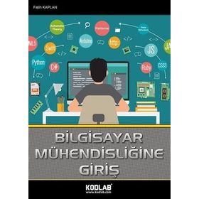 Bilgisayar Mühendisliğine Giriş-Kodlab Yayınları