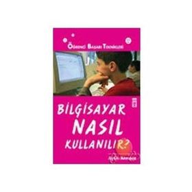 BILGISAYAR NASIL KULLANILIR - AYLIN ATMACA