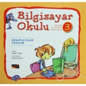 Bilgisayar Okulu 3 - Demet Tığın