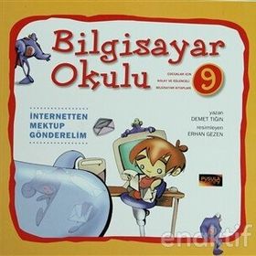 BILGISAYAR OKULU 9 - İNTERNETTEN MEKTUP GÖNDERELİM - DEMET TIĞIN