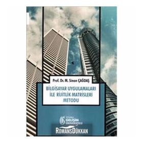 Bilgisayar Uygulamaları ile Rijitlik Matrisleri Metodu - Sinan Çağdaş