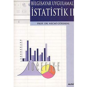 BILGISAYAR UYGULAMALI İSTATİSTİK 2 - NECMI GÜRSAKAL