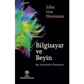 Bilgisayar ve Beyin - Jhon von Neumann