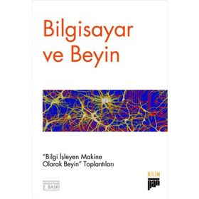 Bilgisayar ve Beyin - Jhon von Neumann