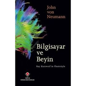 Bilgisayar ve Beyin - Jhon von Neumann