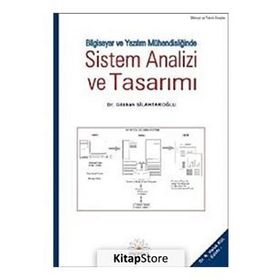 BILGISAYAR VE YAZILIM MÜHENDİSLİĞİNDE SISTEM ANALIZI VE TASARIMI - GÖKHAN SİLAHTAROĞLU