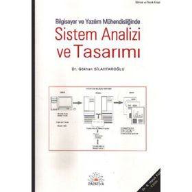 BILGISAYAR VE YAZILIM MÜHENDİSLİĞİNDE SISTEM ANALIZI VE TASARIMI - GÖKHAN SİLAHTAROĞLU